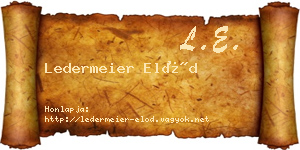 Ledermeier Előd névjegykártya